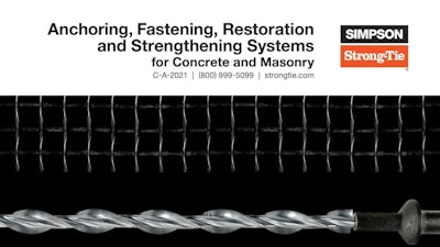 The 2021 Anchoring, Fastening, Restoration and Strengthening Systems for Concrete and Masonry Guide