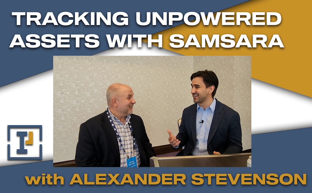 Tracking Unpowered Assets with Samsara IRONPROS